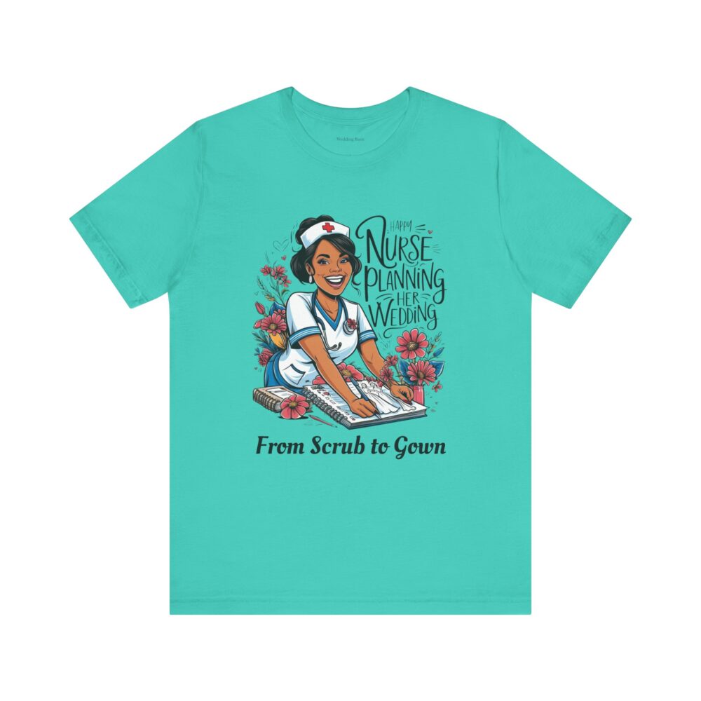 Happy Nurse Planning Her Wedding T-shirt - Image 8