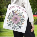Bride Vibes Only – Lavender Bloom Tote Bag
