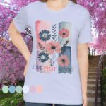 Love That Blooms T-shirt