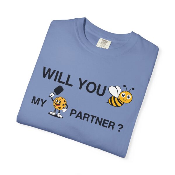 "Will You Be My Pickleball Partner?" Comfort Colors® Unisex Tee - Image 15