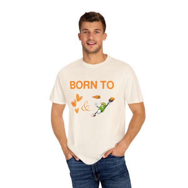 "Born to Love and Dink" Comfort Colors® Unisex Tee - Image 7