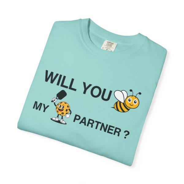 "Will You Be My Pickleball Partner?" Comfort Colors® Unisex Tee - Image 7