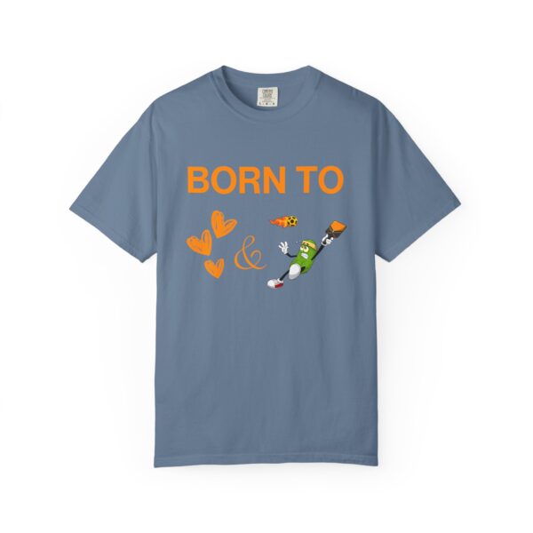 "Born to Love and Dink" Comfort Colors® Unisex Tee - Image 13