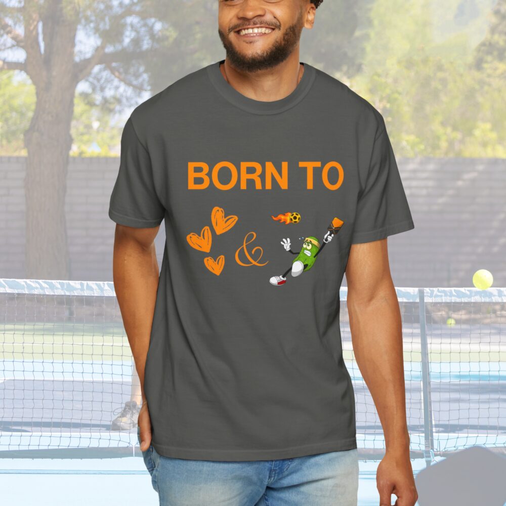 "Born to Love and Dink" Comfort Colors® Unisex Tee - Image 3