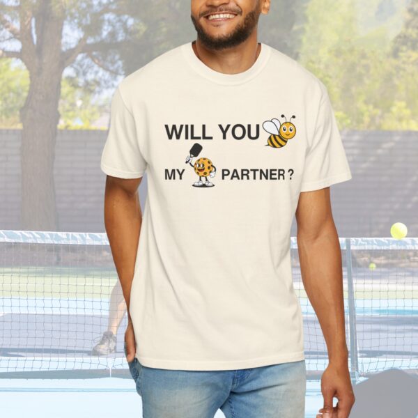 "Will You Be My Pickleball Partner?" Comfort Colors® Unisex Tee - Image 3