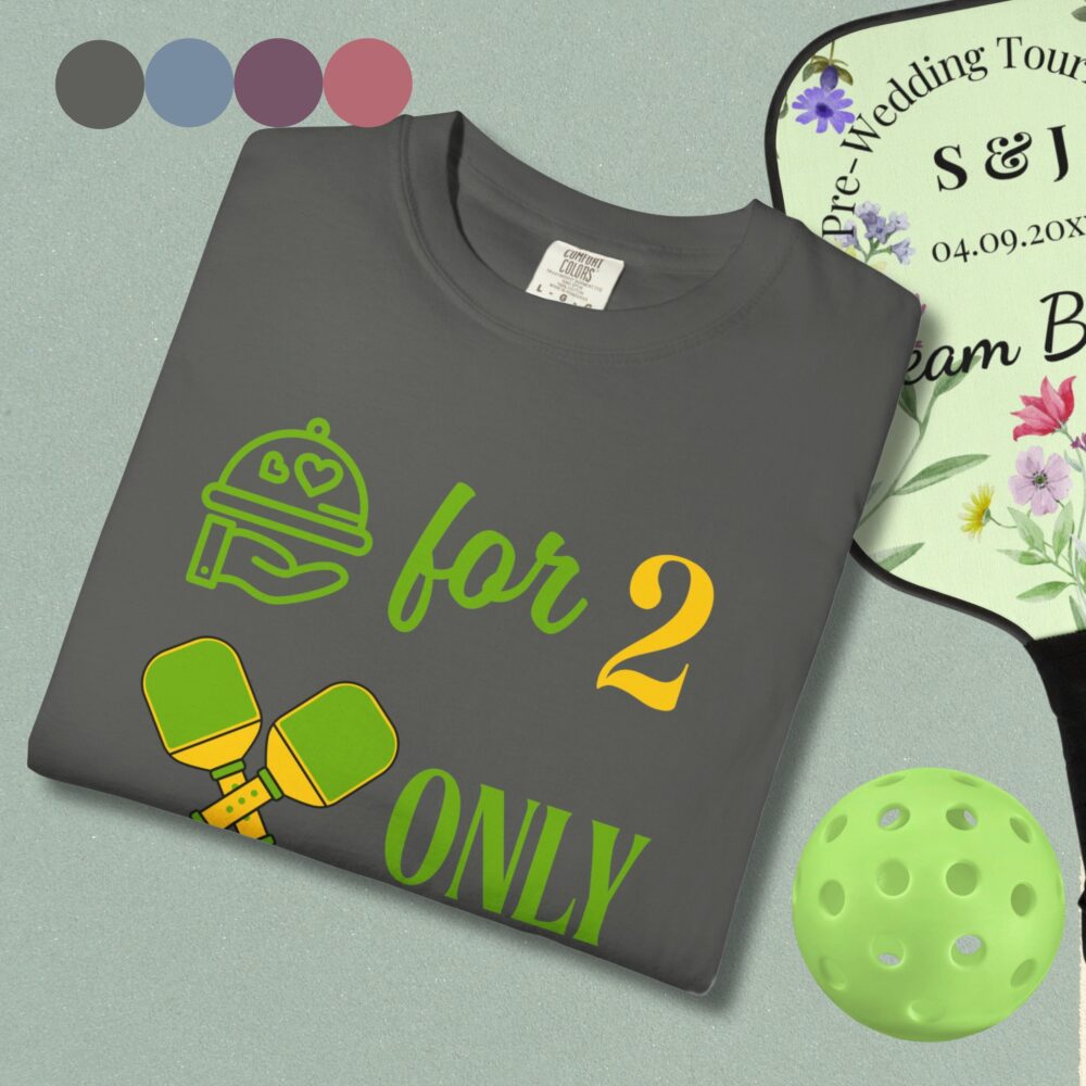 "Table For Two, Doubles Only" Comfort Colors® Unisex Tee - Image 1